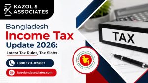 Bangladesh Income Tax Update 2026: Latest Tax Rules, Tax Slabs image