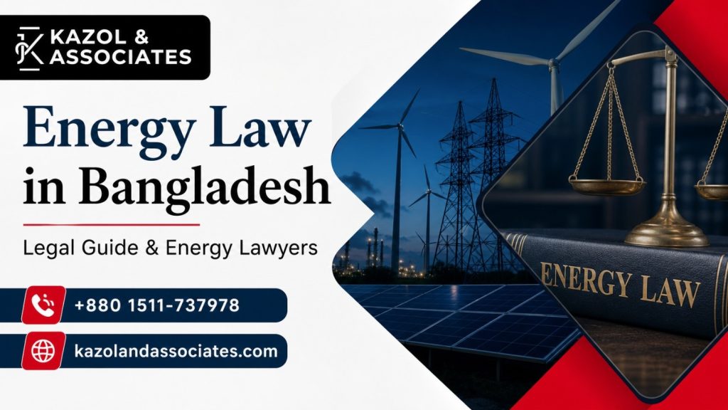 Energy Law in Bangladesh | Legal Guide & Energy Lawyers IMAGE