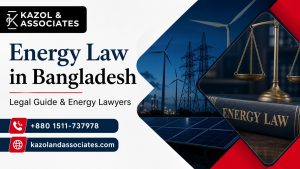 Energy Law in Bangladesh | Legal Guide & Energy Lawyers IMAGE