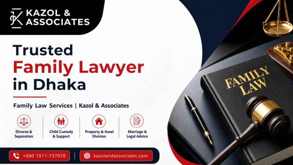Trusted Family Lawyer in Dhaka | Family Law Services | Kazol & Associates IMAGE