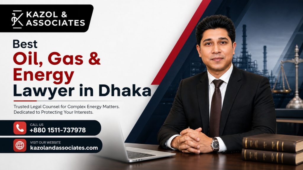 Best Oil, Gas & Energy Lawyer in Dhaka image